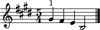  \relative c'' {\set Staff.midiInstrument = #"tubular bells"  \time 5/4 \key e \major gis4^"1" fis e b2\bar "|."|}