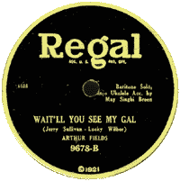 Wait’ll You See My Gal, 1924