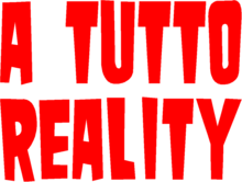 A tutto reality.png