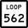 State Highway Loop 562 marker