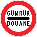 Stop for customs (Douane)