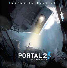 Studioalbumin Portal 2 Soundtrack: Songs to Test By kansikuva