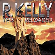 Обложка альбома R. Kelly «TP.3 Reloaded» (2005)