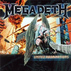 Обложка альбома Megadeth «United Abominations» (2007)