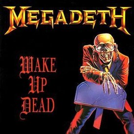 Обложка сингла Megadeth «Wake Up Dead» (1986)