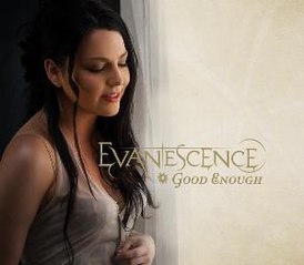 Обложка сингла Evanescence «Good Enough» (2007)